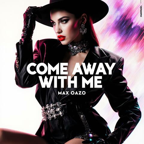 Come Away With Me