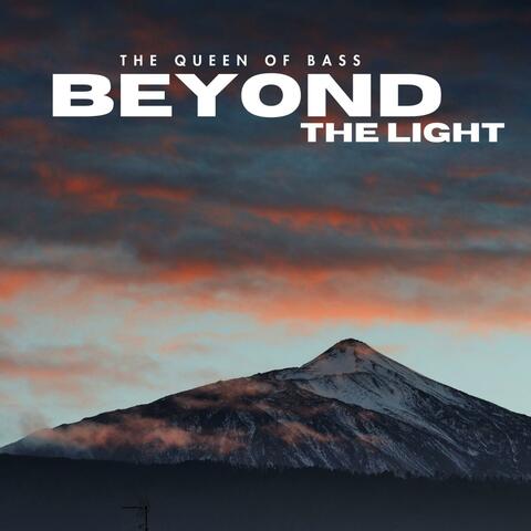 Beyond The Light