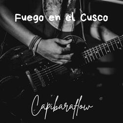 Fuego en el Cusco