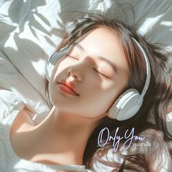 เธอเท่านั้น (Only You)