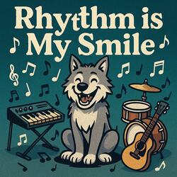 Rhythm is My Smile