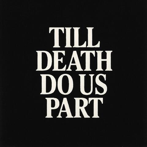 till death do us part