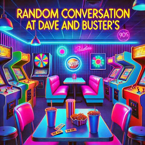 Random Conversation at Dave and Buster’s (feat. Kinga & Zii Dimensional)