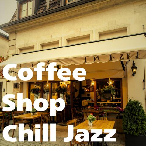 Coffee Shop Chill Jazz