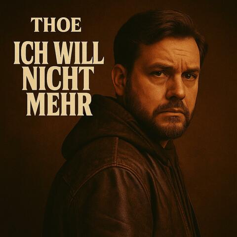 Ich will nicht mehr