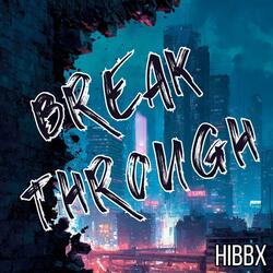 Break Through