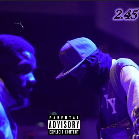 2.45 (feat. Bleeke Purple)