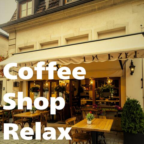 Coffee Shop Relax