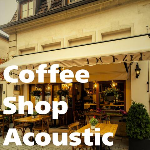 Coffee Shop Acoustic