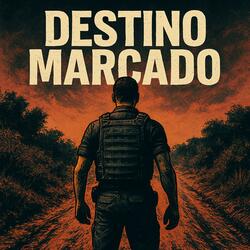 Destino marcado