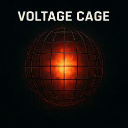 Voltage Cage