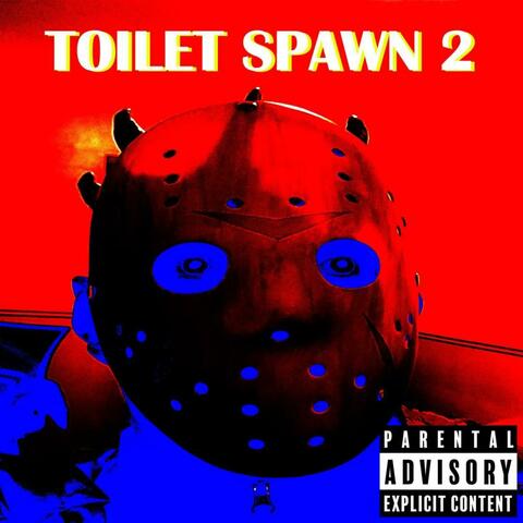 Toilet Spawn 2