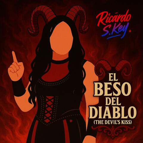 El Beso Del Diablo (The Devil's Kiss)