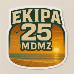MDMZ EKIPA25