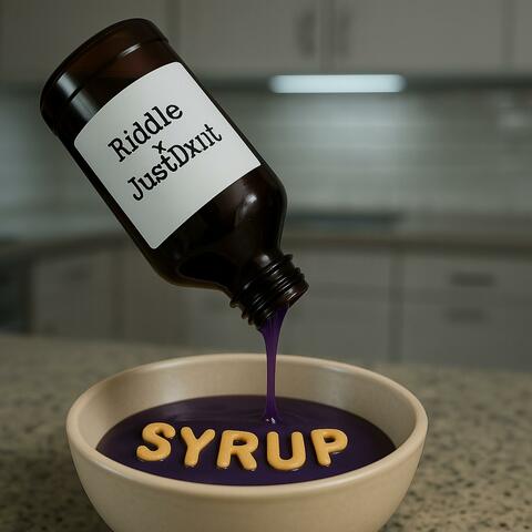syrup (feat. JustDxnt)