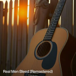 Real Men Bleed (Country Remix)