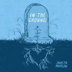 in the ground