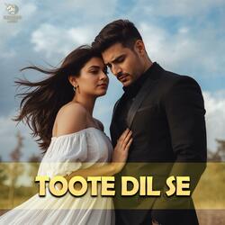Toote Dil Se