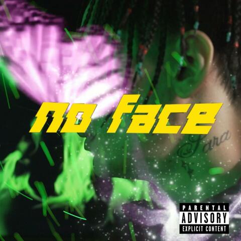 No Face