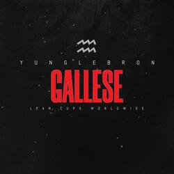 Gallese (feat. Yung Lebron)