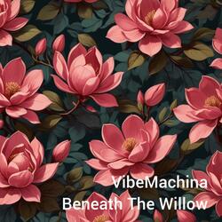 Beneath The Willow