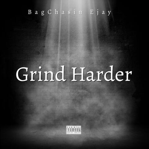 Grind Harder