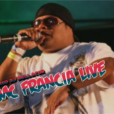 MC FRANCIA LIVE (Live)