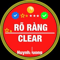 RÕ RÀNG - CLEAR
