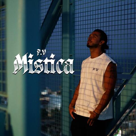 Mistica - P.V