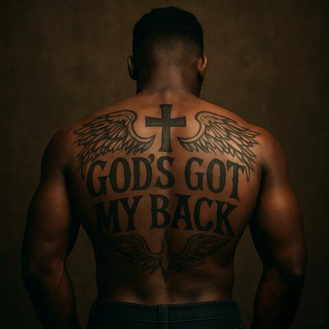 God's Got My Back