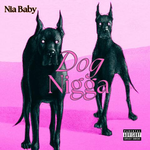 Dog Nigga