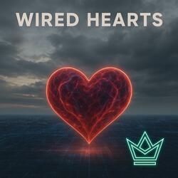 Wired Hearts