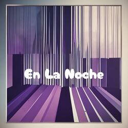 En La Noche