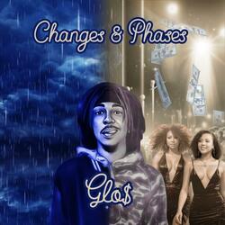 CHANGES & PHASES