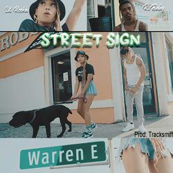 Street Sign (feat. RiBaby)