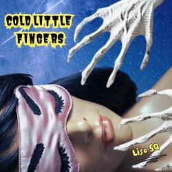 Cold Little Fingers