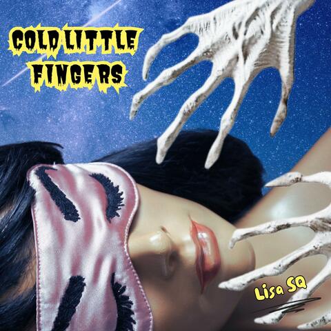 Cold Little Fingers