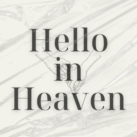 Hello in Heaven
