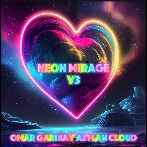 Neon mirage V3