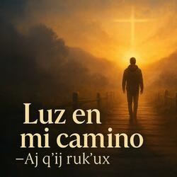 Contigo siempre_Rin chikop k’ulb’il