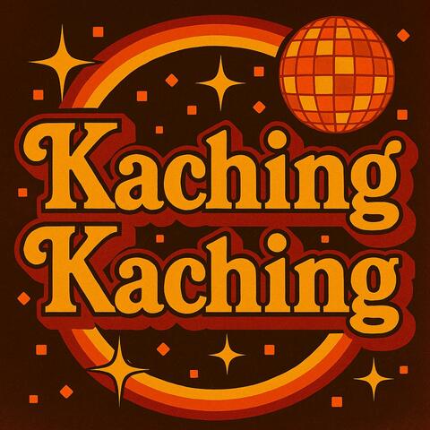 Kaching Kaching