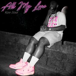 All My Love