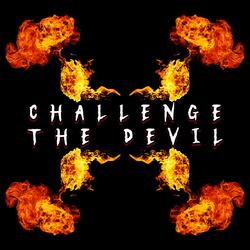 CHALLENGE THE DEVIL