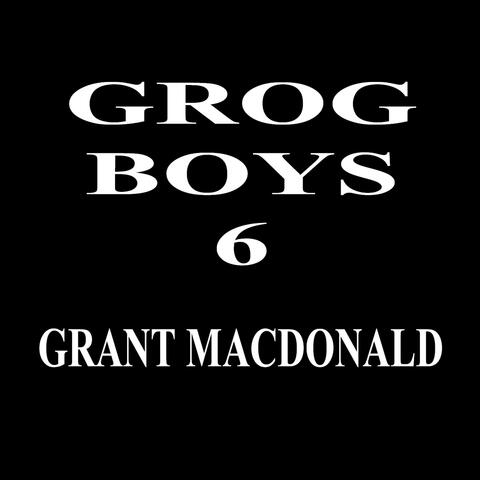 GROG BOYS 6