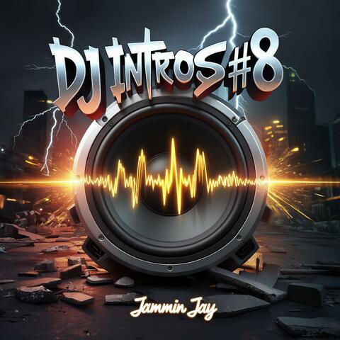 Dj Intros #8
