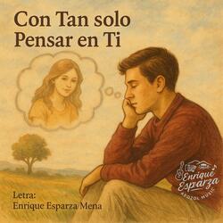Con tan solo pensar en ti. Apozol Music.