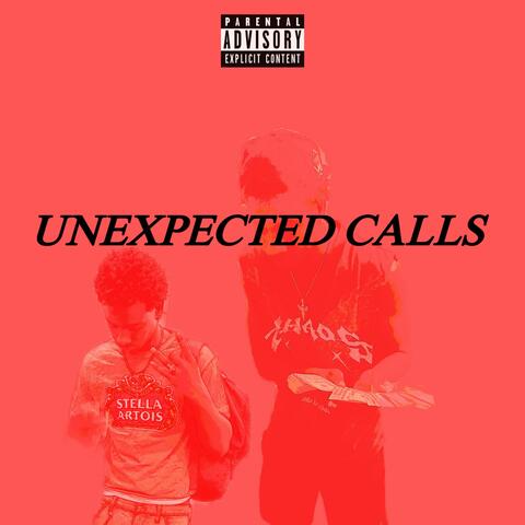 Unexpected Calls