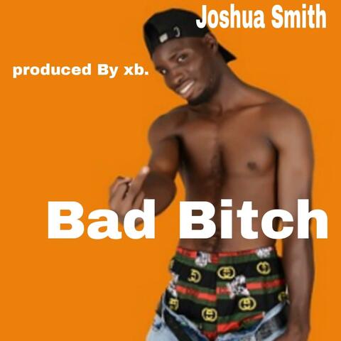 Bad Bitch