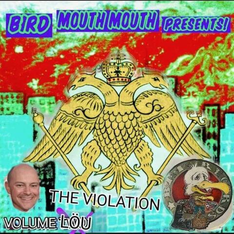 VOLUME LOÜ: THE VIOLATION