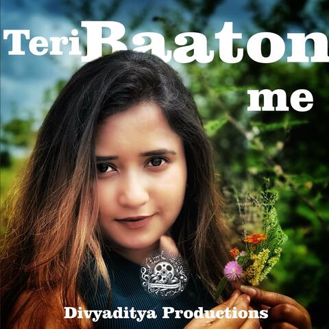 Teri Baaton Me